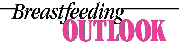 Breastfeeding Outlook